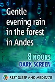 Gentle evening rain in tropical forest, 8 hours, dark screen