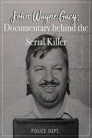 Watch John Wayne Gacy: Documentary behind the Serial Killer Online ...