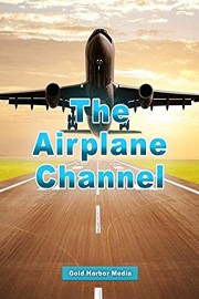 The Airplane Channel