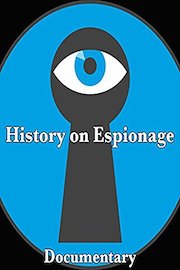 History on Espionage Documentary