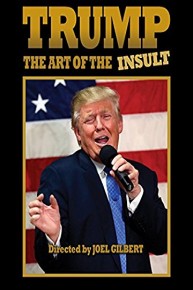 Trump: The Art Of The Insult