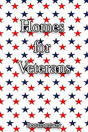 Homes for Veterans Documentary