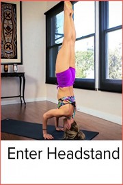 Headstand Tutorial: How to Enter Headstand