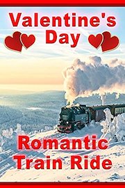 Valentine's Day Romantic Train Ride