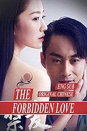 The Forbidden Love [Eng Sub] original Chinese