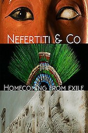 Nefertiti and Co - Homecoming from Exile