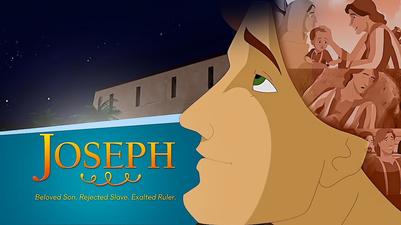 Joseph: Beloved Son, Rejected Slave, Exalted Ruler