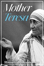 Mother Teresa Historical Documentary