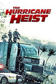 The Hurricane Heist