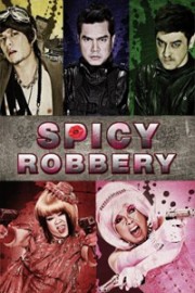 Spicy Robbery