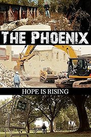 The Phoenix: Hope is Rising