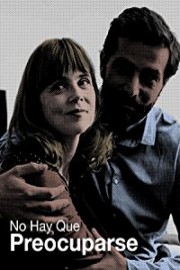 No Hay Que Preocuparse