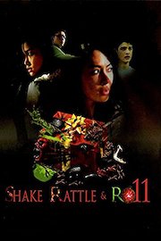 Shake Rattle & Roll 11