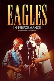 The Eagles - In Performance