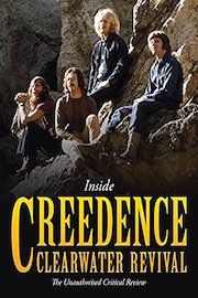 Inside: Creedance Clearwater Revival
