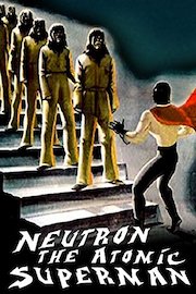 Neutron The Atomic Superman