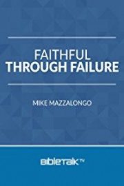 Faithful Through Failure