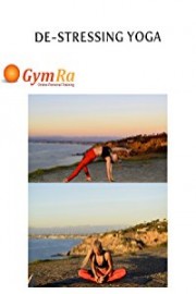 De-Stressing Yoga Workout