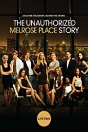 The Unauthorized Melrose Place Story