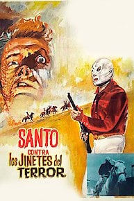 Santo Contra Los Jinetes Del Terror