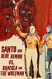 Santo y Blue Demon vs. Drcula y el Hombre Lobo