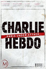 Charlie Hebdo: Paris Under Attack