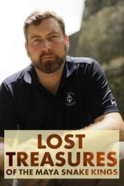 Lost Treasures of the Maya Snake Kings