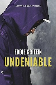 Eddie Griffin: Undeniable