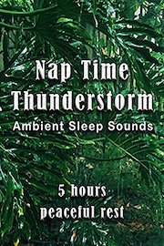 Nap Time Thunderstorm