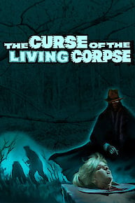 The Curse of the Living Corpse