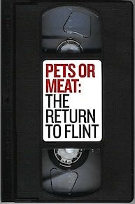 Pets or Meat: The Return to Flint