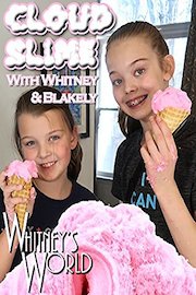 Cloud Slime with Whitney & Blakely