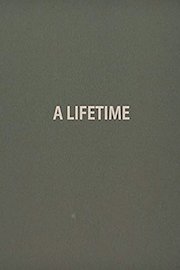 A Lifetime