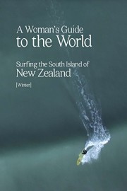 Surfing the South Island of New Zealand-Winter