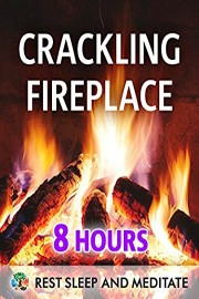 Crackling Fireplace, 8 hours, for Sleep