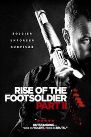 Rise of the Footsoldier Part 2