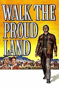 Walk the Proud Land