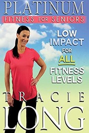 Tracie Long - Platinum Fitness For Seniors