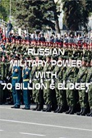 Russian Military Power with $ 70 Billion
