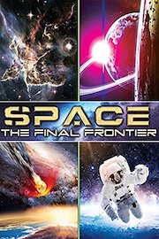 Space: The Final Frontier
