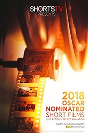 Oscar® Nominated Short Films 2018. Select Animation and Live Action.
