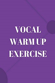 Vocal Warm Up Exercise