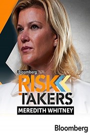 Risk Takers: Meredith Whitney - Bloomberg