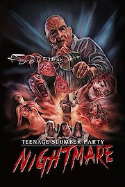 Teenage Slumber Party Nightmare