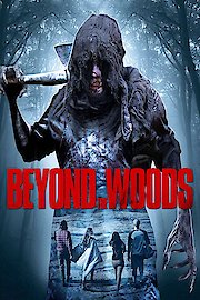 Beyond the Woods
