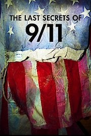The Last Secrets of 9/11