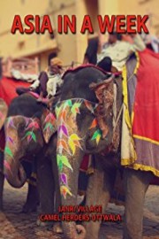 Asia in a Week - Janri village / Camel herders-Uttwala