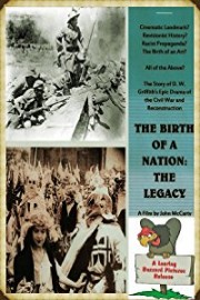 The Birth of a Nation: The Legacy