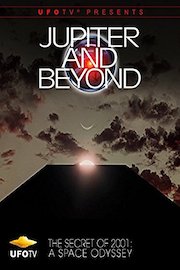Jupiter and Beyond - The Secret of 2001: A Space Odyssey