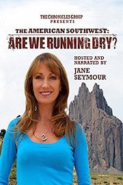 The American Southwest: Are we running dry?